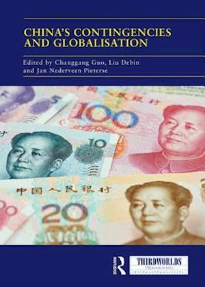 China''s Contingencies and Globalization