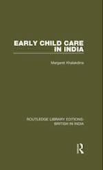 Early Child Care in India