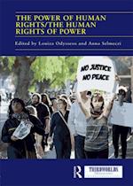 Power of Human Rights/The Human Rights of Power