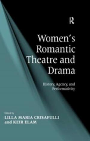 Women's Romantic Theatre and Drama