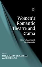 Women's Romantic Theatre and Drama