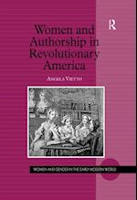 Women and Authorship in Revolutionary America