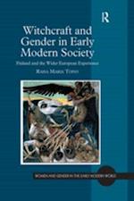 Witchcraft and Gender in Early Modern Society