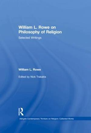 William L. Rowe on Philosophy of Religion