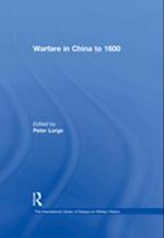 Warfare in China to 1600