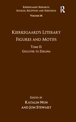 Volume 16, Tome II: Kierkegaard's Literary Figures and Motifs