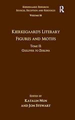 Volume 16, Tome II: Kierkegaard's Literary Figures and Motifs
