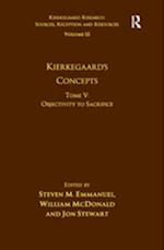 Volume 15, Tome V: Kierkegaard''s Concepts