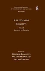 Volume 15, Tome I: Kierkegaard''s Concepts