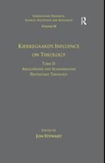 Volume 10, Tome II: Kierkegaard's Influence on Theology