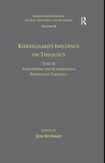 Volume 10, Tome II: Kierkegaard's Influence on Theology