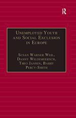 Unemployed Youth and Social Exclusion in Europe