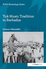 Tuk Music Tradition in Barbados