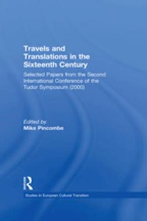 Travels and Translations in the Sixteenth Century