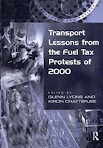 Transport Lessons from the Fuel Tax Protests of 2000