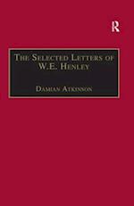Selected Letters of W.E. Henley