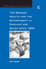 The Seaside, Health and the Environment in England and Wales since 1800