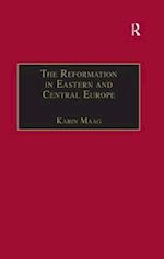 The Reformation in Eastern and Central Europe