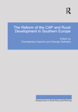 The Reform of the CAP and Rural Development in Southern Europe