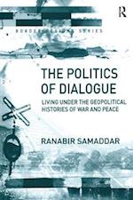 The Politics of Dialogue