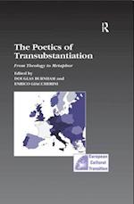The Poetics of Transubstantiation