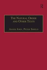 Natural Order and Other Texts