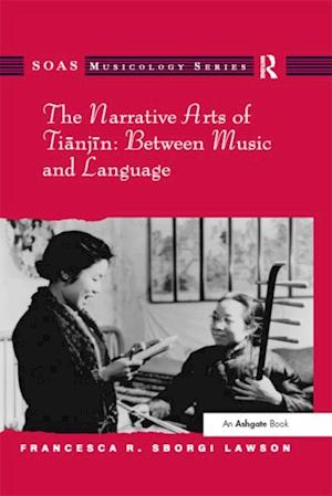 Narrative Arts of Tianjin: Between Music and Language