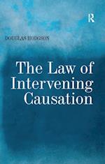 The Law of Intervening Causation