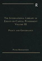 International Library of Essays on Capital Punishment, Volume 3