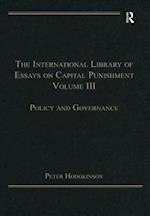 International Library of Essays on Capital Punishment, Volume 3