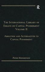 The International Library of Essays on Capital Punishment, Volume 2