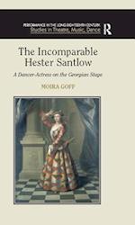 Incomparable Hester Santlow