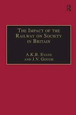 The Impact of the Railway on Society in Britain