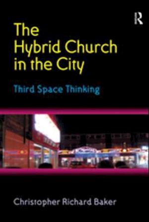 Hybrid Church in the City