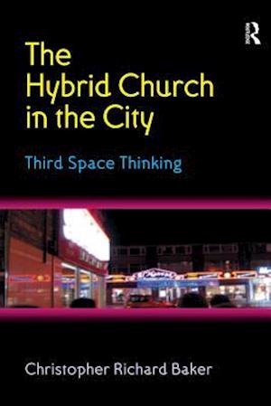 Hybrid Church in the City