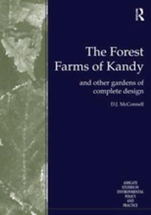 The Forest Farms of Kandy