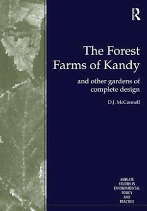 The Forest Farms of Kandy