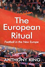 The European Ritual