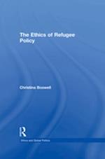 The Ethics of Refugee Policy