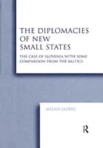Diplomacies of New Small States