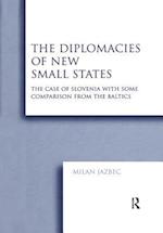 Diplomacies of New Small States