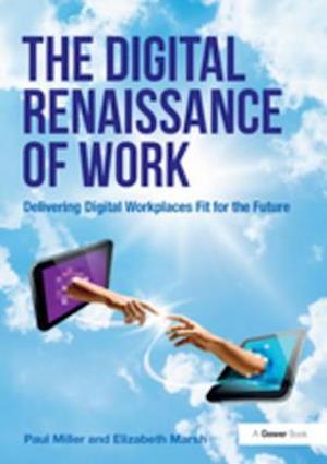 The Digital Renaissance of Work