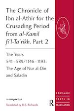 Chronicle of Ibn al-Athir for the Crusading Period from al-Kamil fi'l-Ta'rikh. Part 2