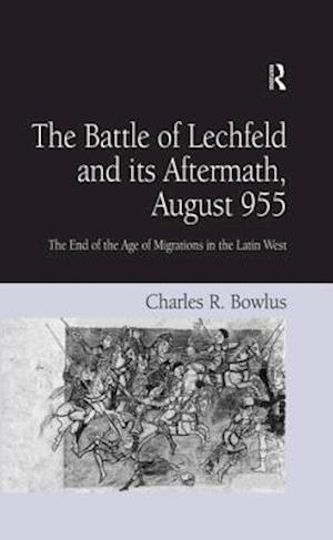 Battle of Lechfeld and its Aftermath, August 955