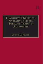 Thackeray's Skeptical Narrative and the 'Perilous Trade' of Authorship