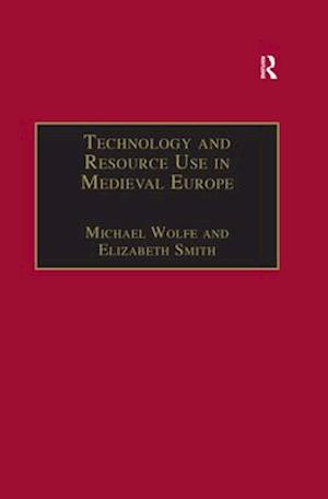 Technology and Resource Use in Medieval Europe