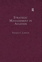 Strategic Management in Aviation