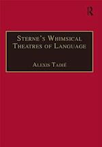 Sterne’s Whimsical Theatres of Language