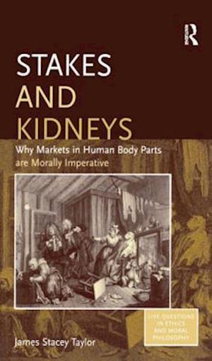 Stakes and Kidneys