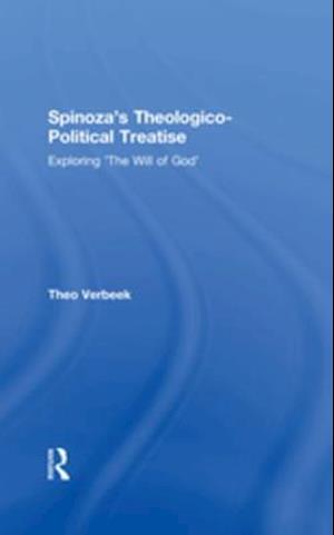 Spinoza''s Theologico-Political Treatise